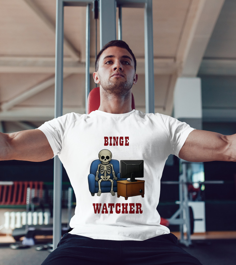Binge Er Skeleton On Couch With TV T-Shirt