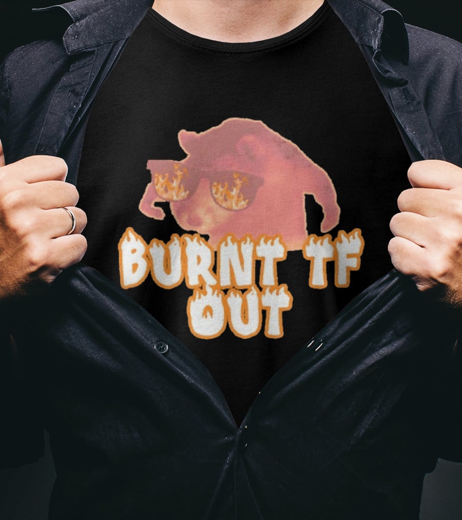 Burnt TF Out Flaming Sunglasses Meme Cat T-Shirt