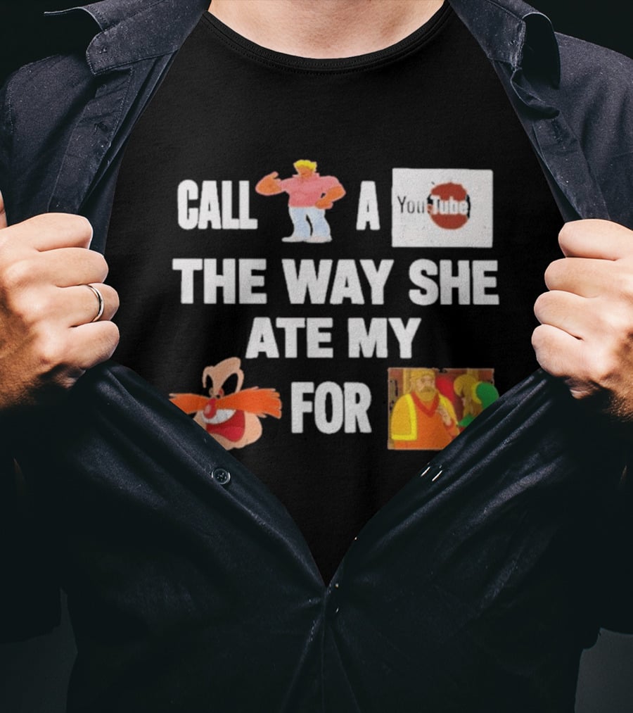 Call Yo Mama Youtube Poop The Way She Ate My Pingas For Dinner T-Shirt