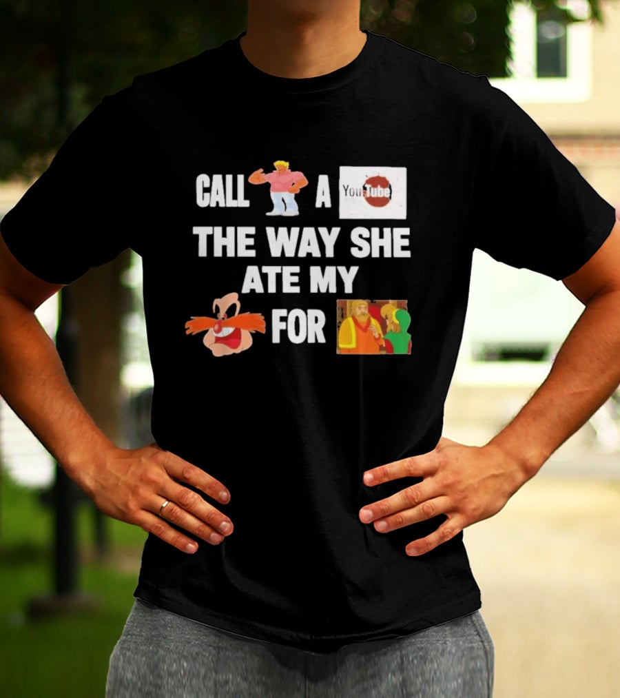 Call Yo Mama Youtube Poop The Way She Ate My Pingas For Dinner T-Shirt
