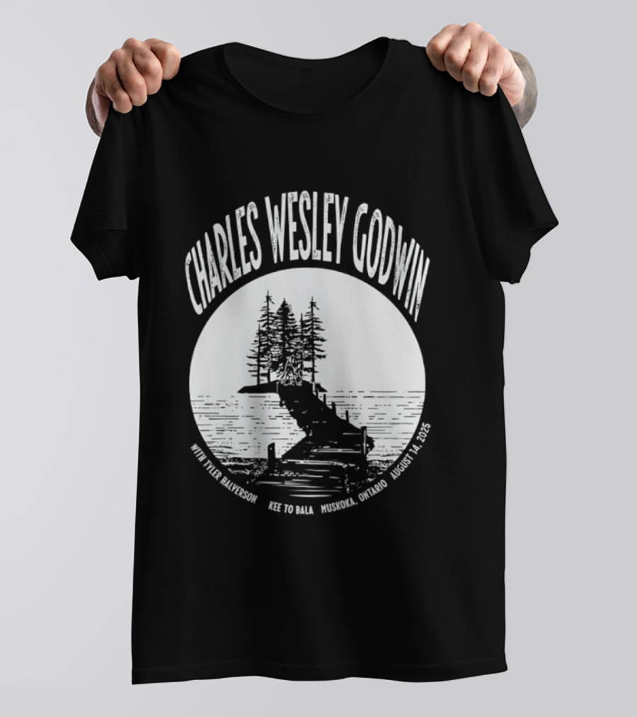 Charles Wesley Godwin 2025 Muskoka Tour Bala Ontario August 14 Key To Bala T-Shirt