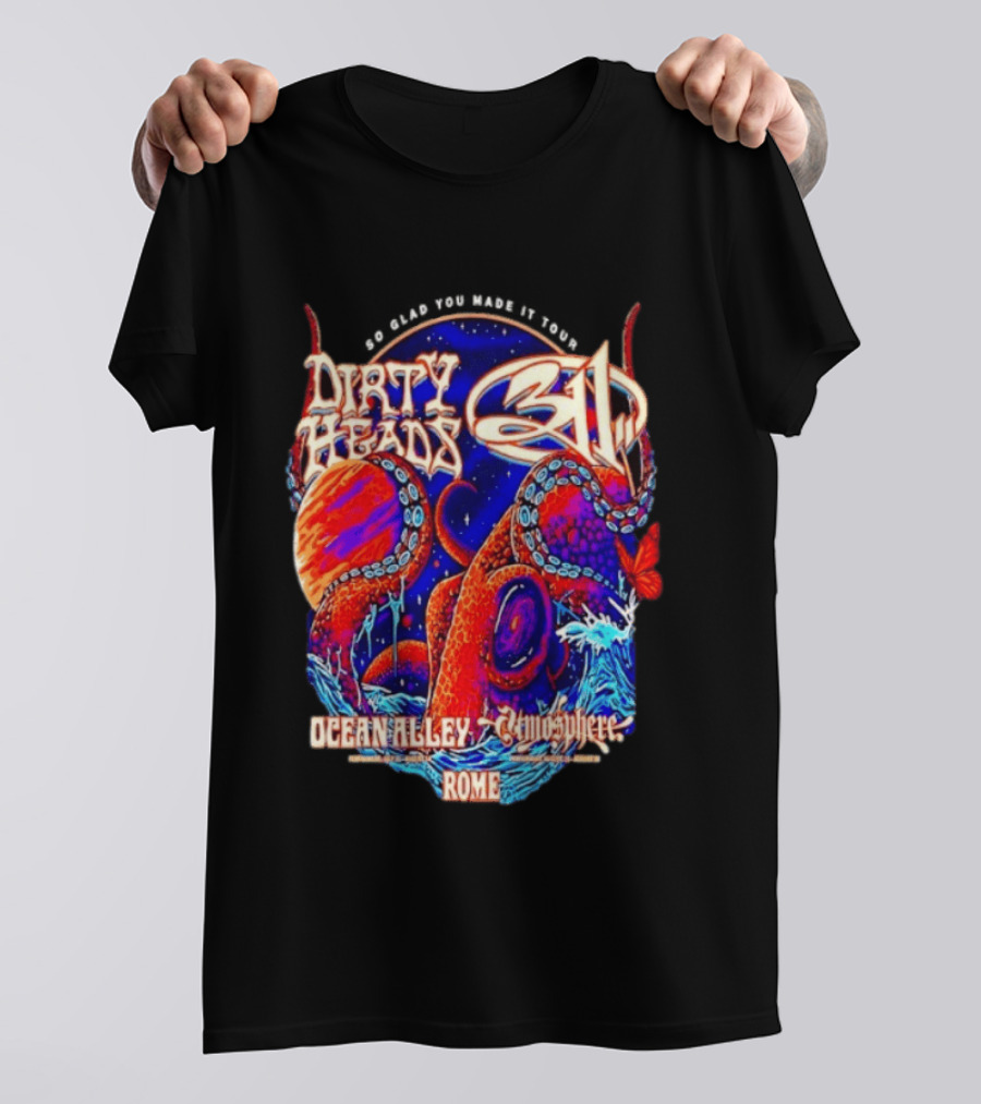 Dirty Heads 311 So Glad You Made It Tour Ocean Alley Atmosphere Rome Octopus T-Shirt