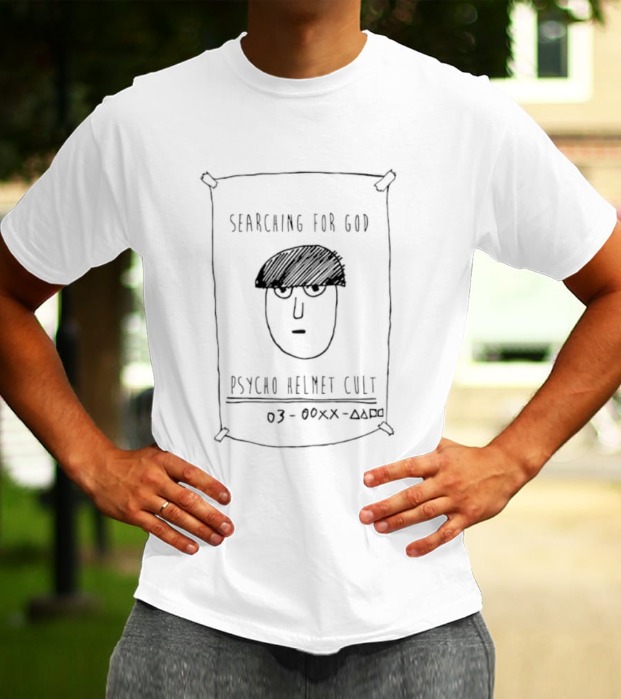 Psycho Helmet Cult Searching For God 03 000X AX50 T-Shirt