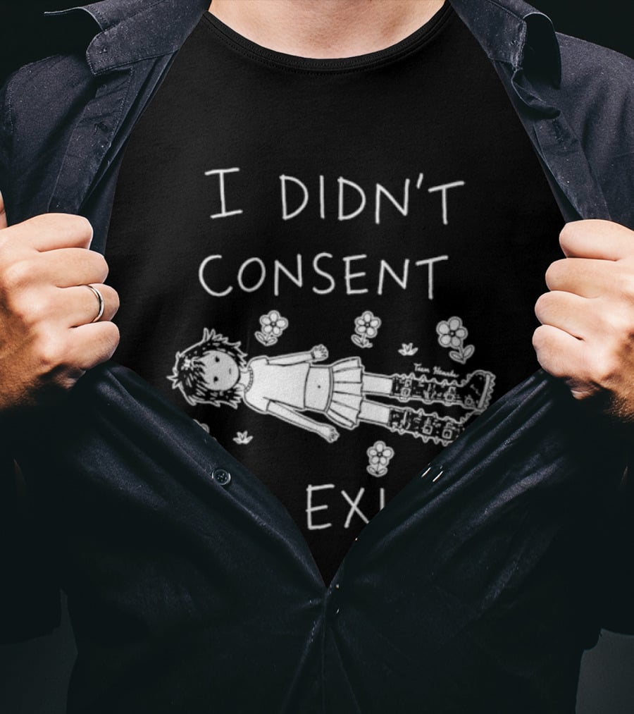 Girl I Didn't Consent To Exist Flower With Cute Anime Drawing T-Shirt