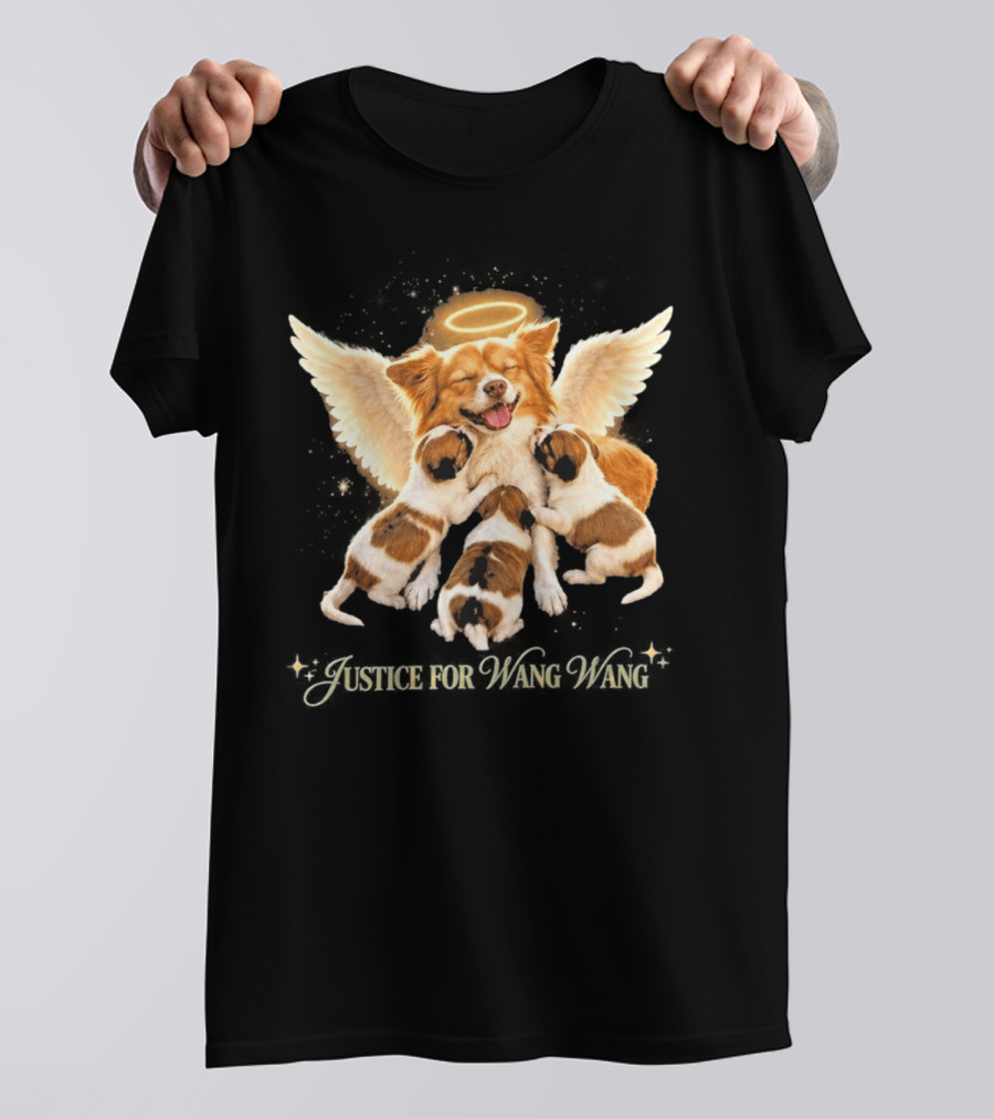 2026 Justice For Wang Wang Dog Angelic Puppies T-Shirt