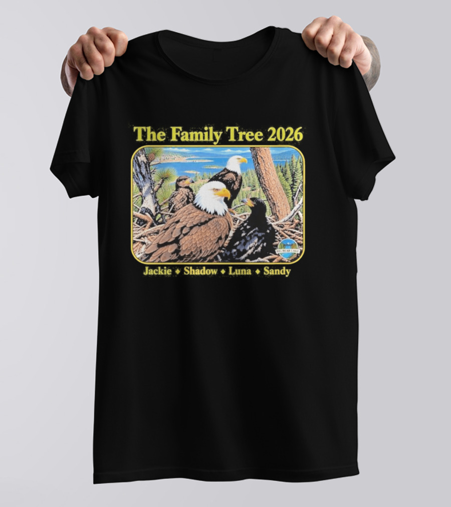 The Family Tree 2026 Jackie And Shadow Jackie The Eagle Big Bear Lake T-Shirt