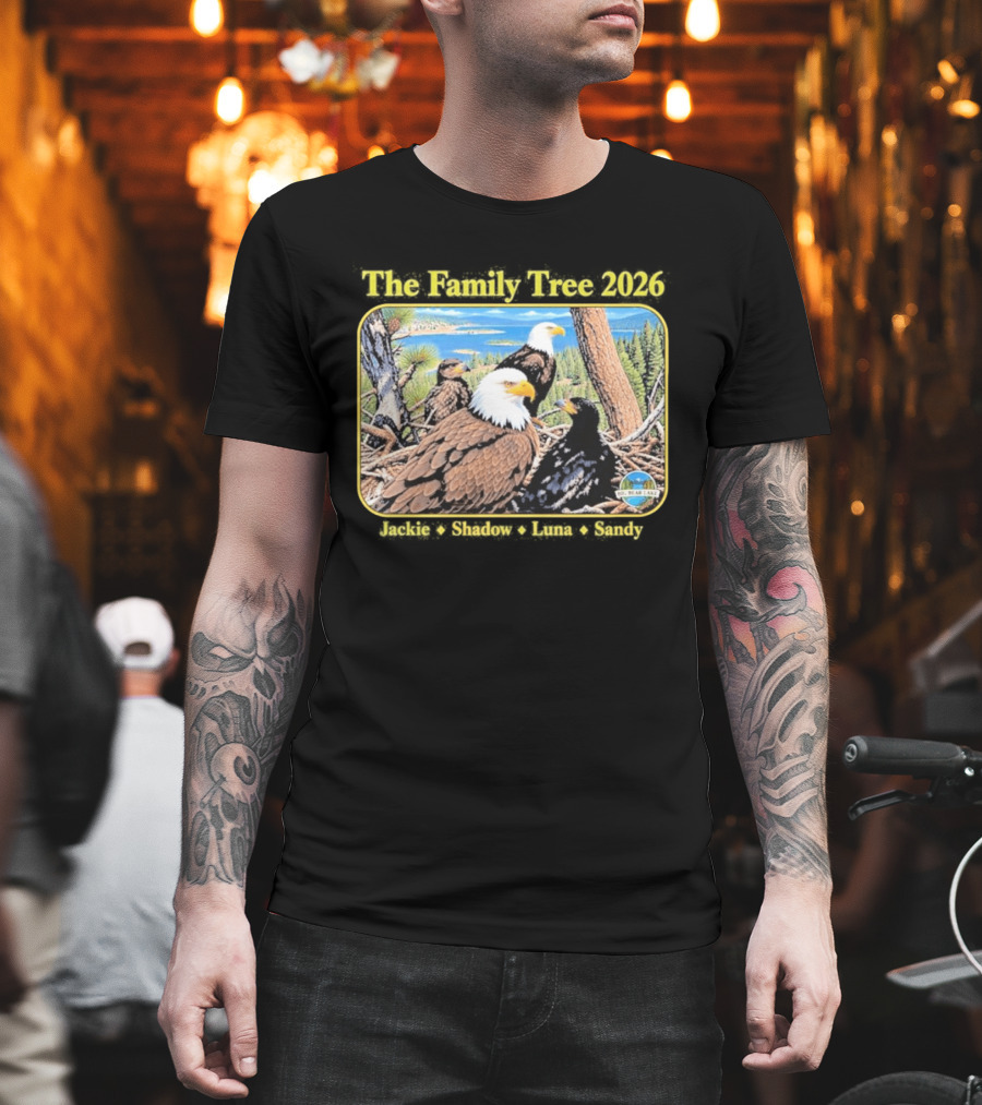 The Family Tree 2026 Jackie And Shadow Jackie The Eagle Big Bear Lake T-Shirt