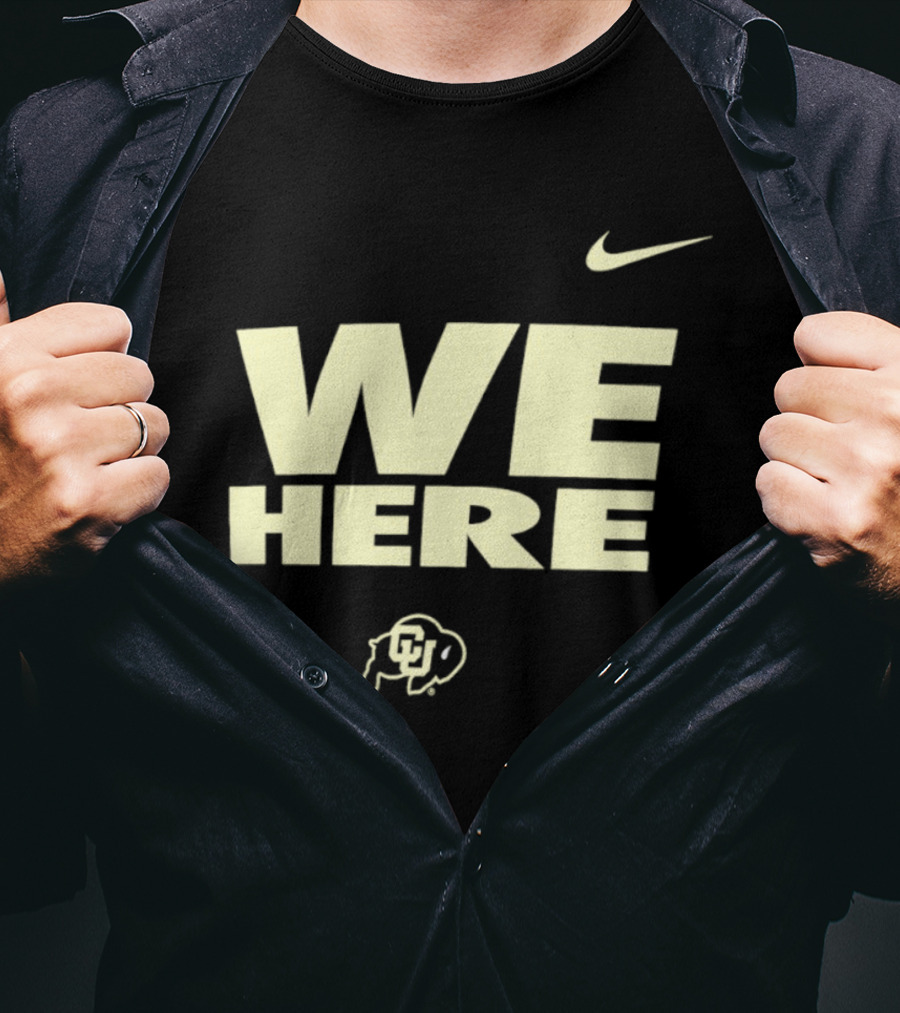 We Here Colorado Buffaloes Nike Sports Branding T-Shirt