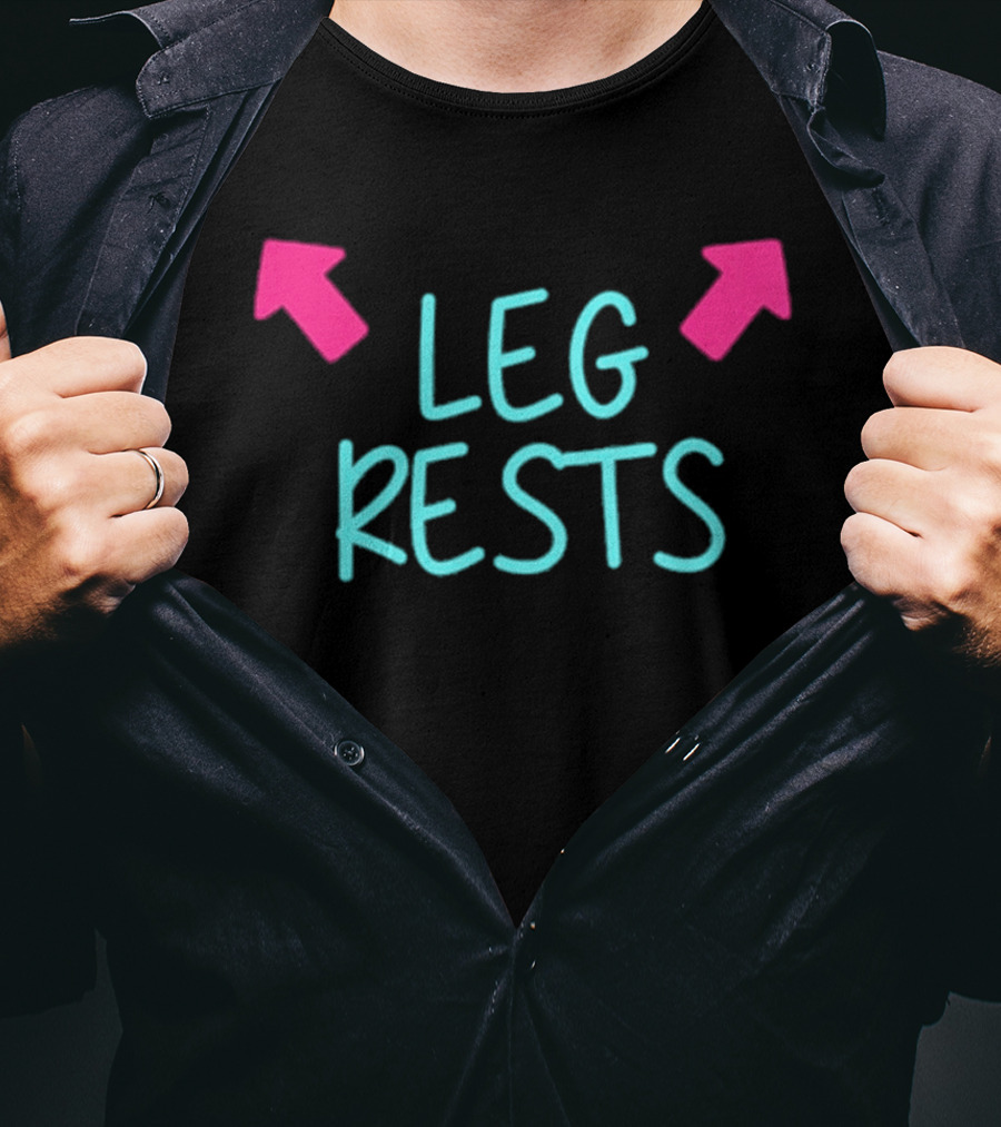 Leg Rests Light Blue Text Pink Arrows T-Shirt