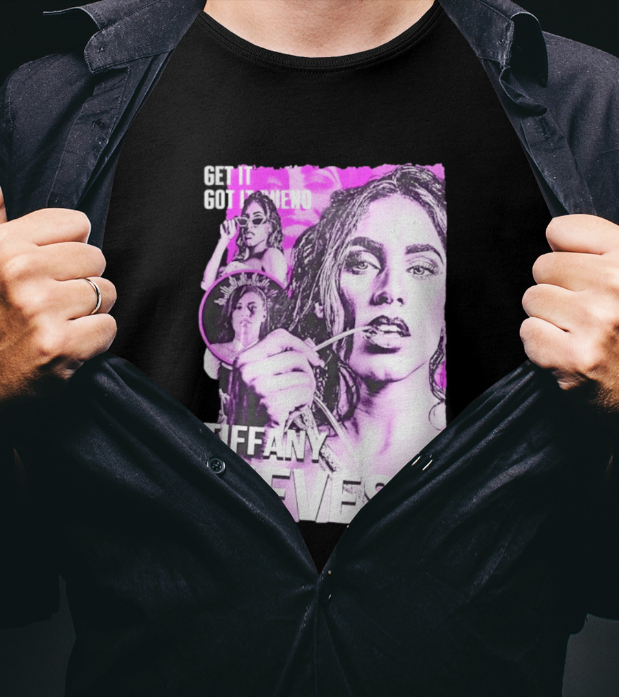 Get It Got It Bueno Tiffany Nieves T-Shirt