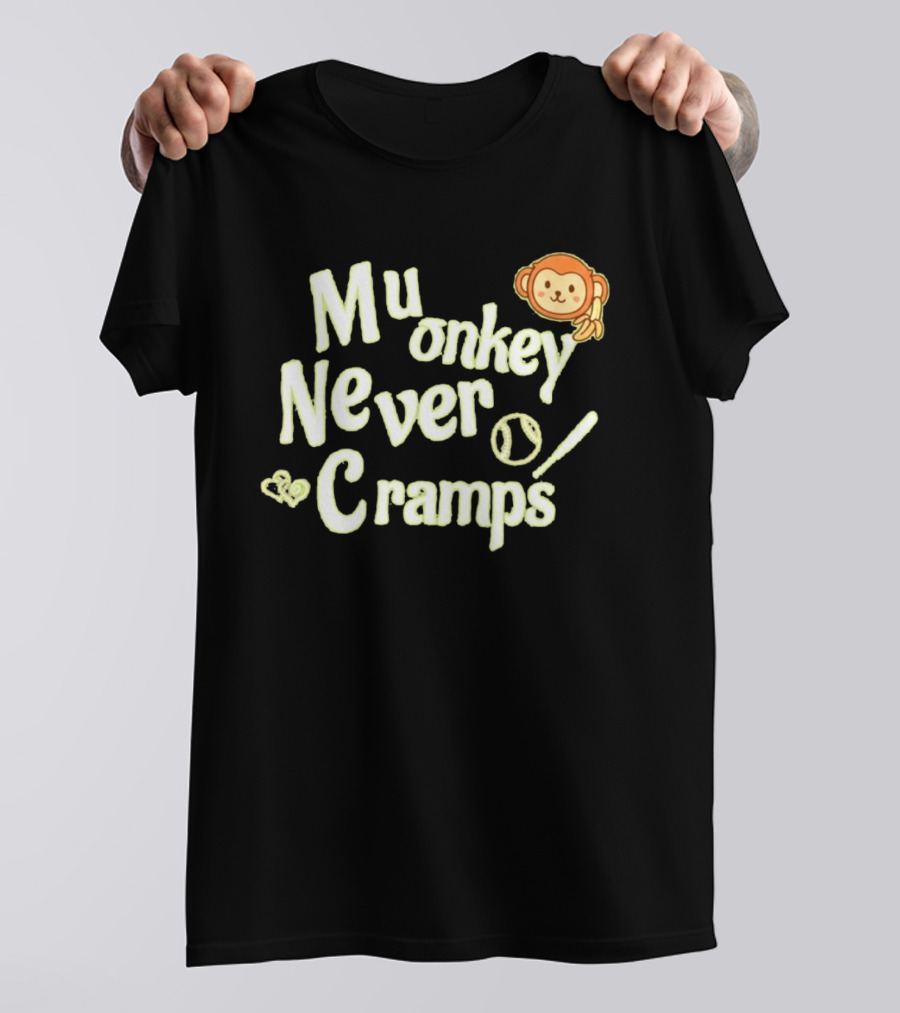Mu Monkey Never Cramps Munenori Kawasaki Humor T-Shirt