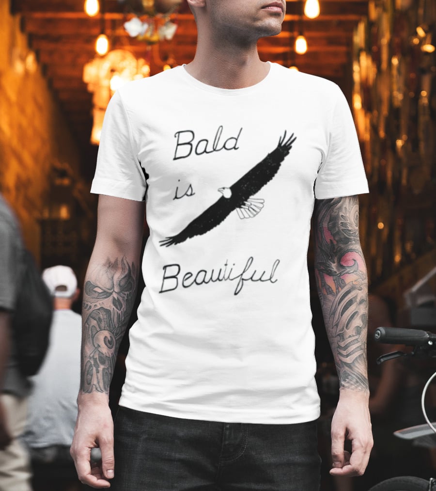 Bald Is Beautiful Hair Loss Eagle Bald Eagle T-Shirt