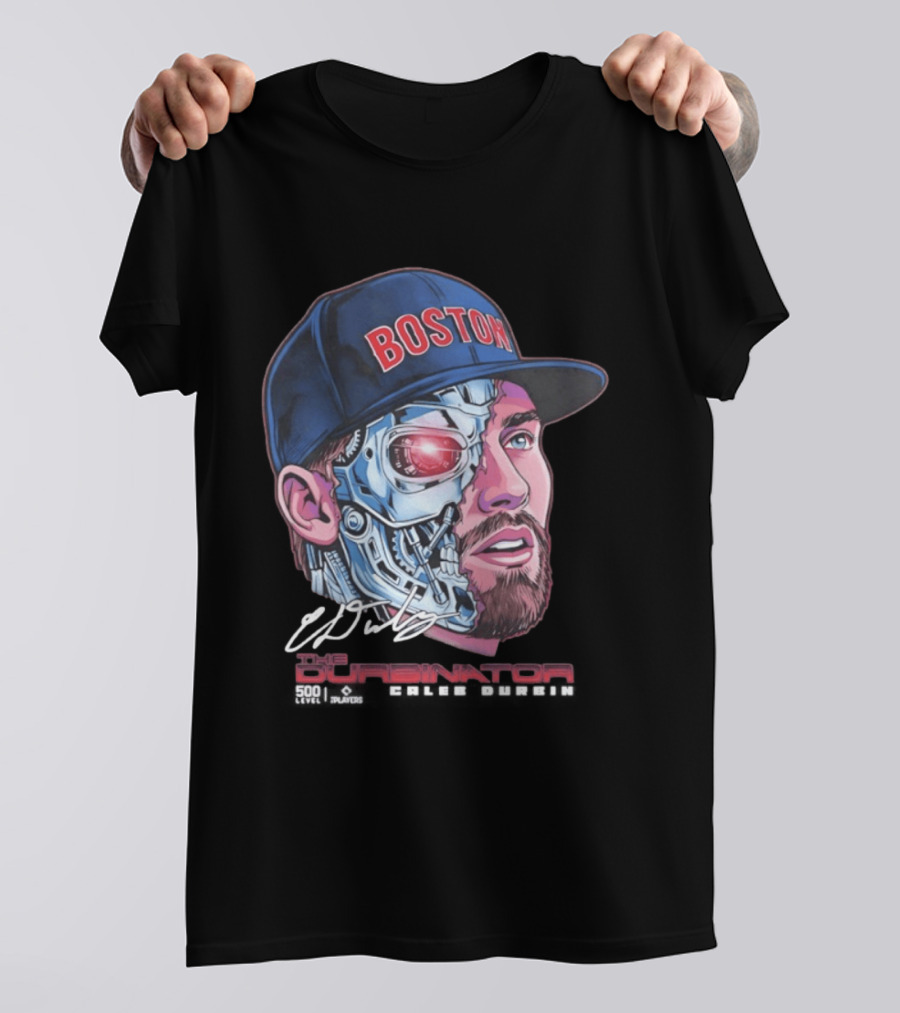 Boston Red Sox The Durbinator Caleb Durbin Cyborg Baseball T-Shirt