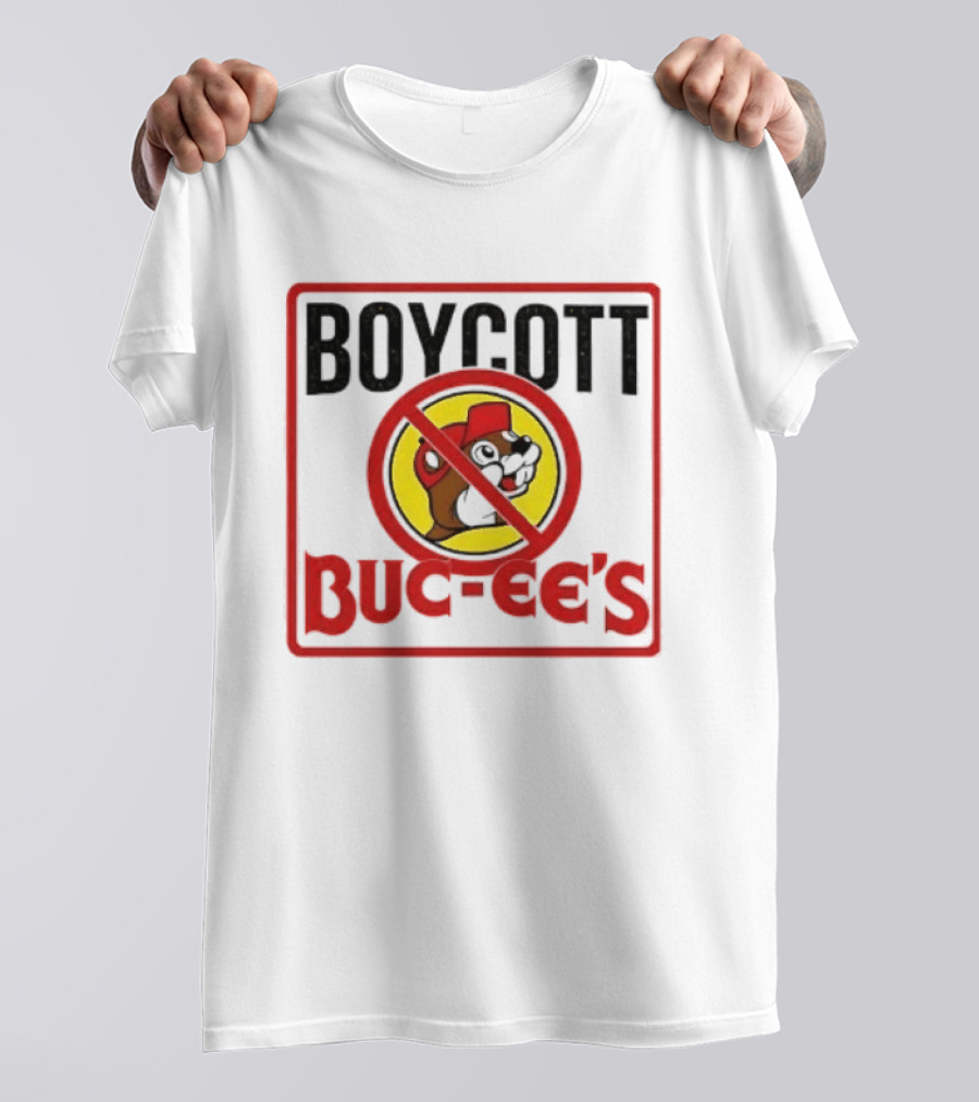 Boycott Buc Ee's Gas Station Protest No T-Shirt