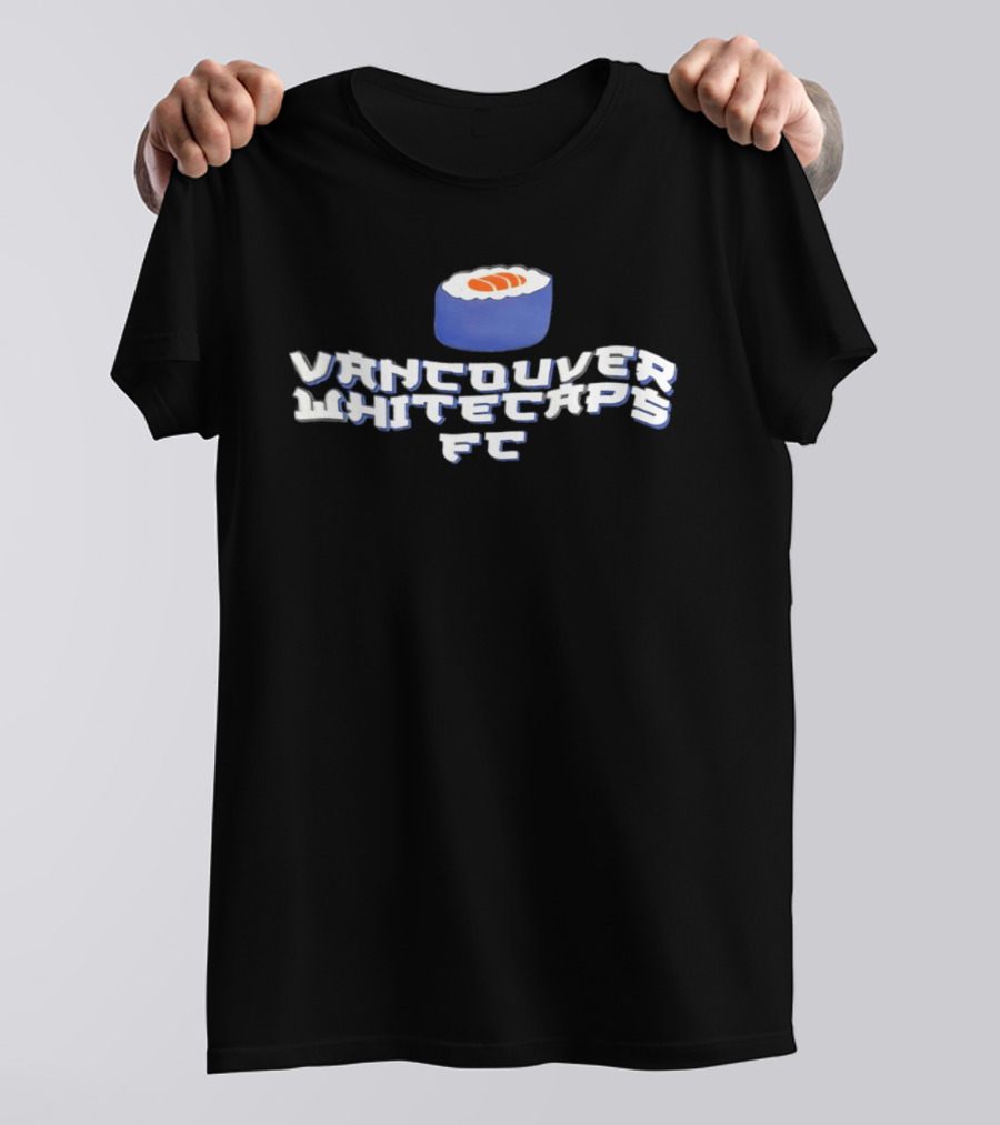 Vancouver Whitecaps FC Sushi Roll Soccer Fan T-Shirt