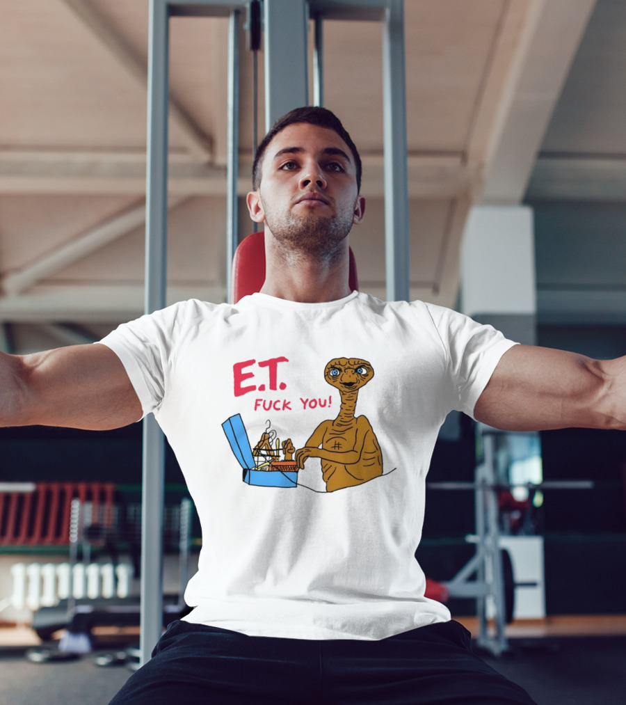 E.T. Fuck You 80s Movie Alien Sci Fi T-Shirt