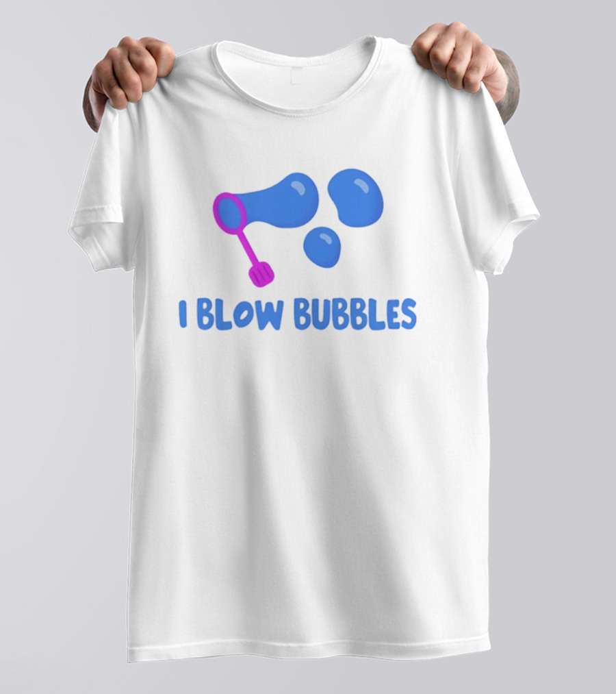 I Blow Bubbles Bubble Wand Summer Fun Playful Adventure T-Shirt