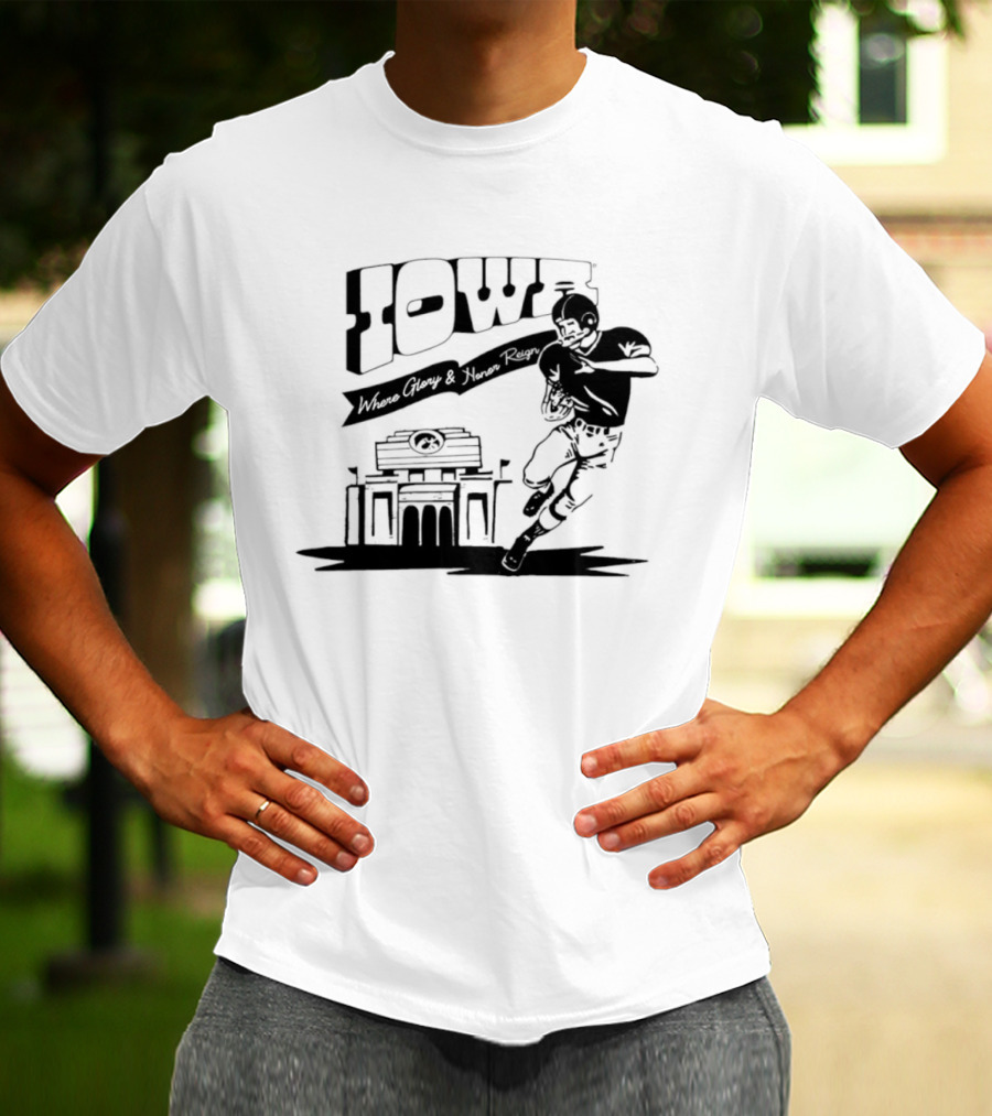 Iowa Stadium Glory And Honor Reign Football Scene T-Shirt