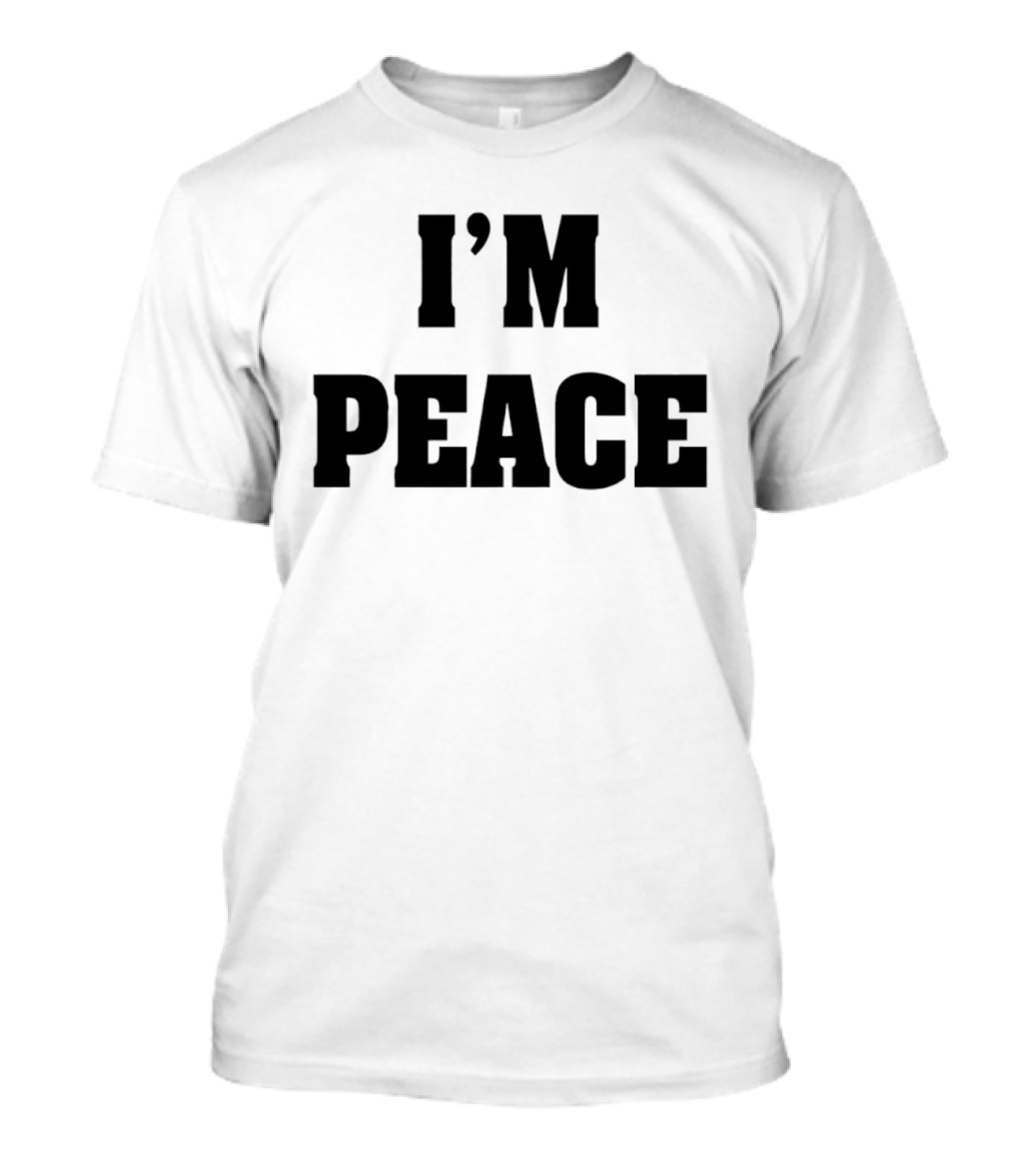 I'M PEACE Statement Black T-Shirt