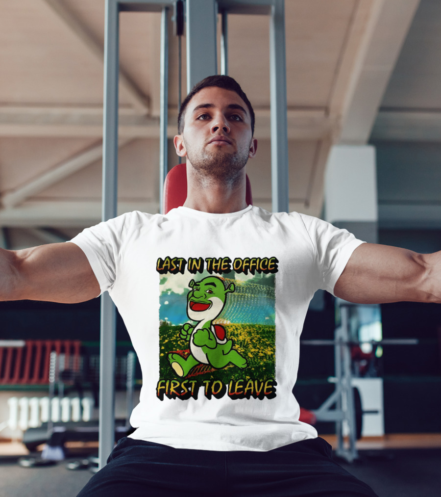 Last In The Office First To Leave Shrek Yoshi Humor T-Shirt