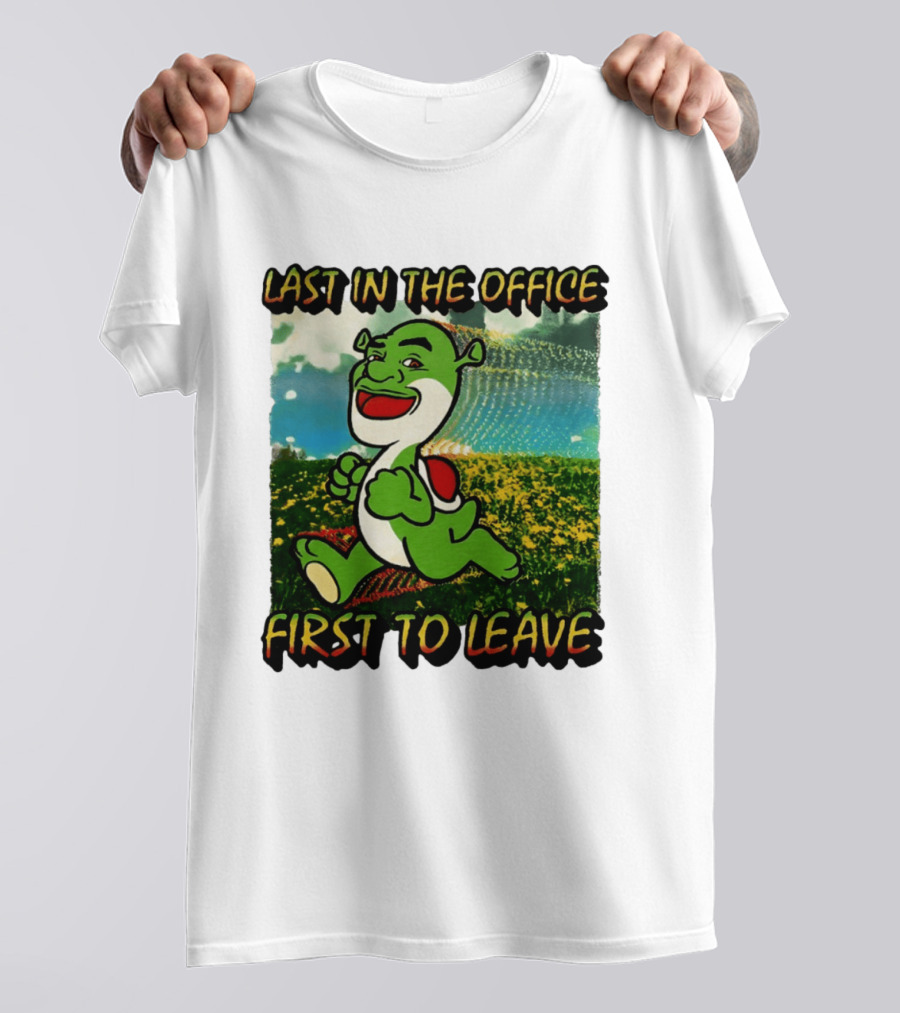 Last In The Office First To Leave Shrek Yoshi Humor T-Shirt