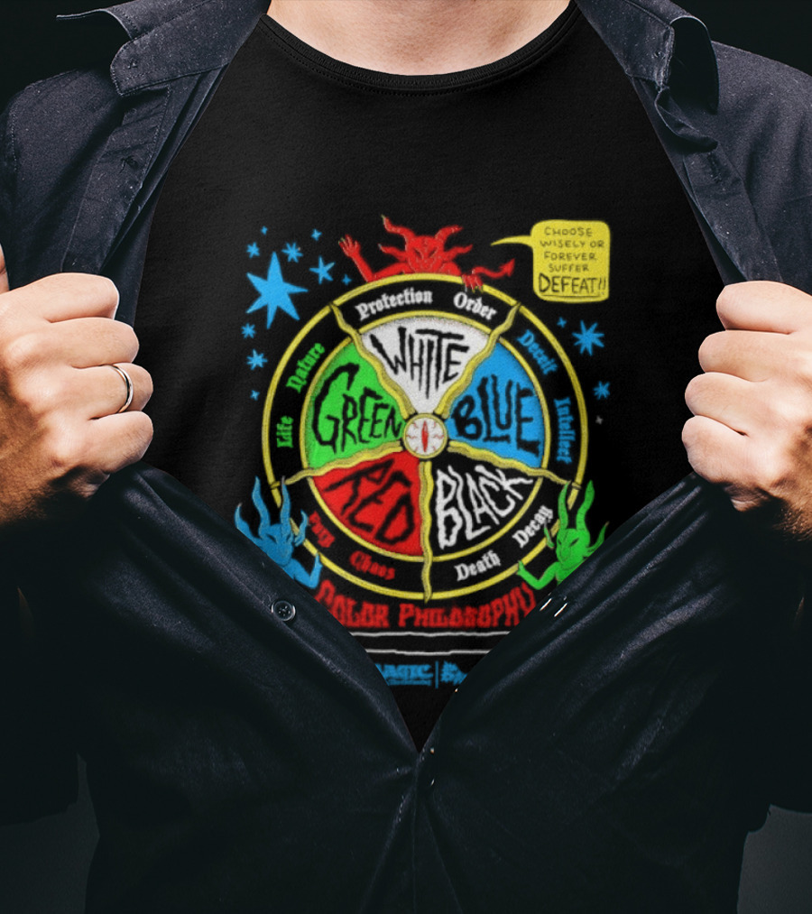 Magic The Gathering Color Wheel Philosophy Choose Wisely Defeat T-Shirt