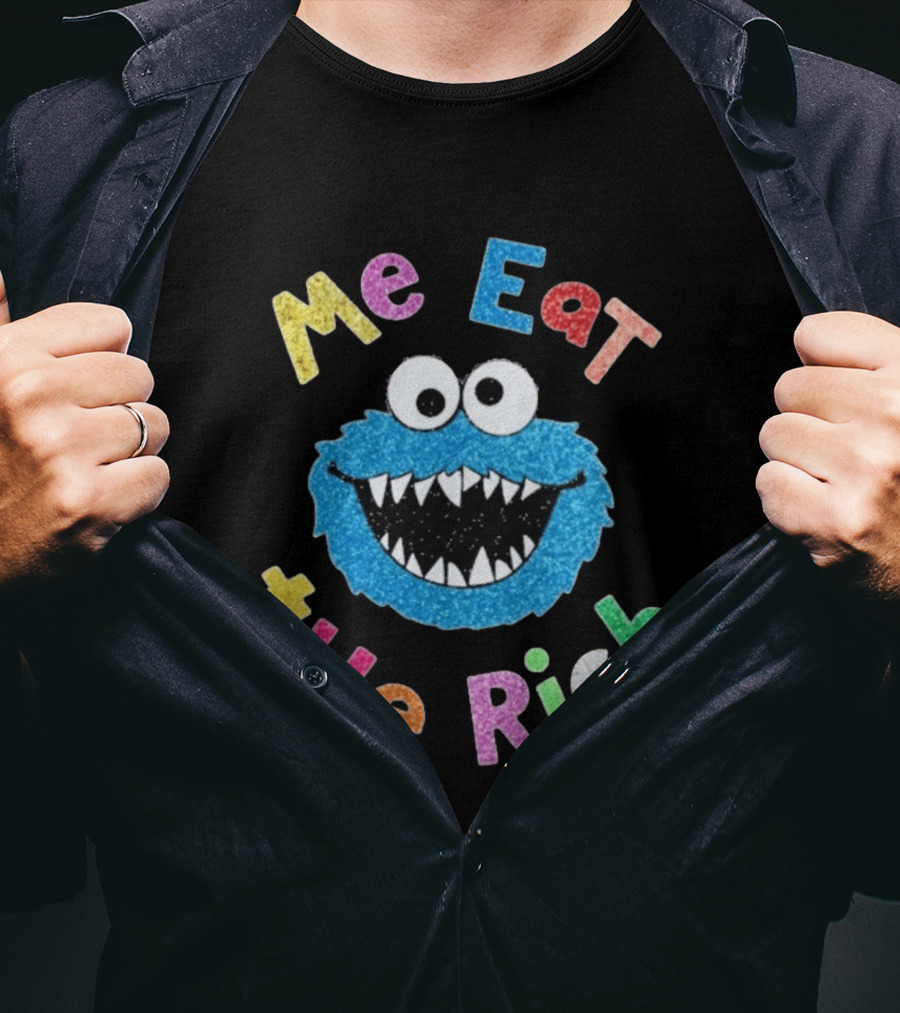 Me Eat The Rich Monster Face Colorful Letters T-Shirt