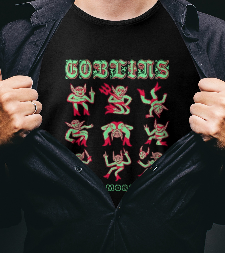 Goblins Have More Fun Playful Fantasy Creatures T-Shirt