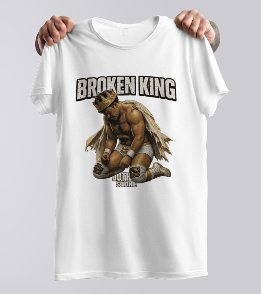 Broken King Luther Stone Wrestling Champion T-Shirt