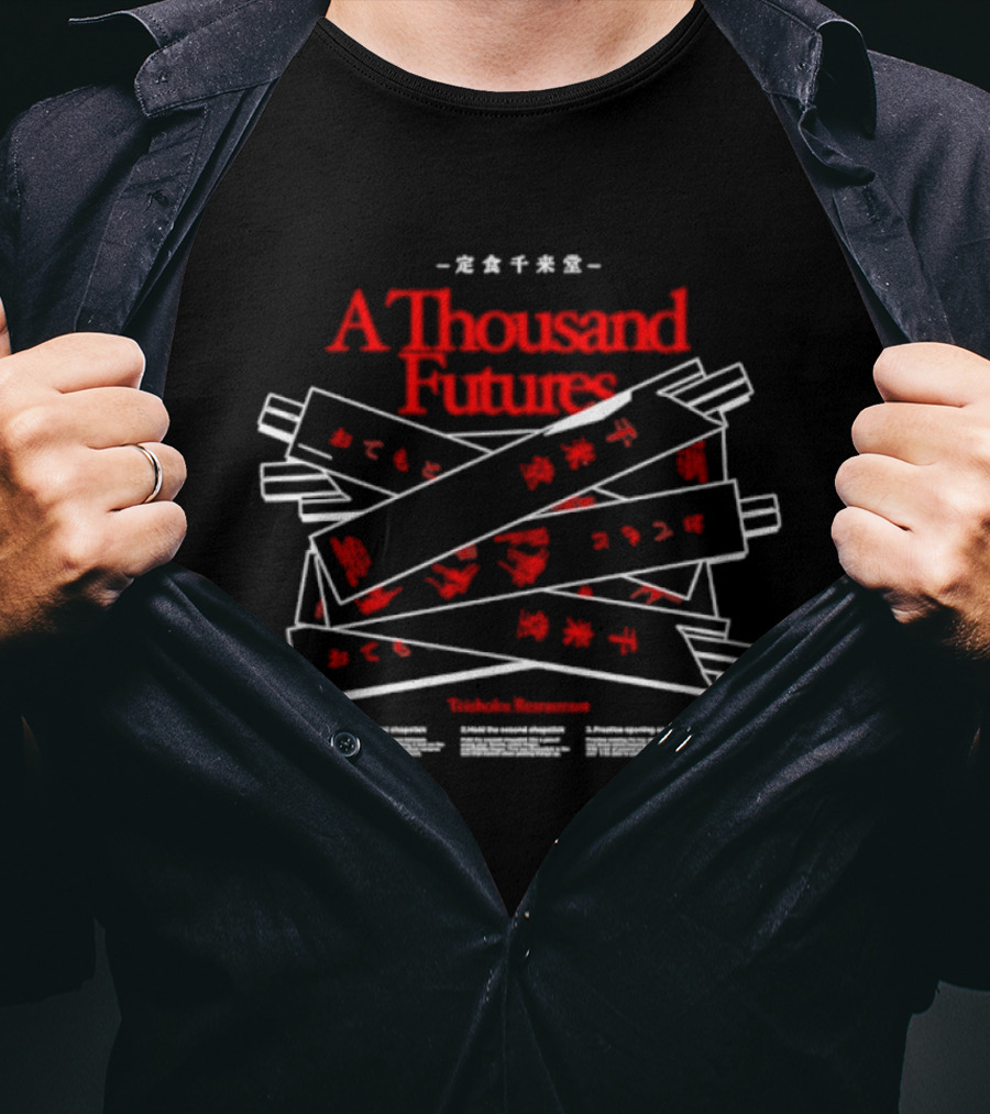 A Thousand Futures Teishoku Restaurant Kanji Banner T-Shirt