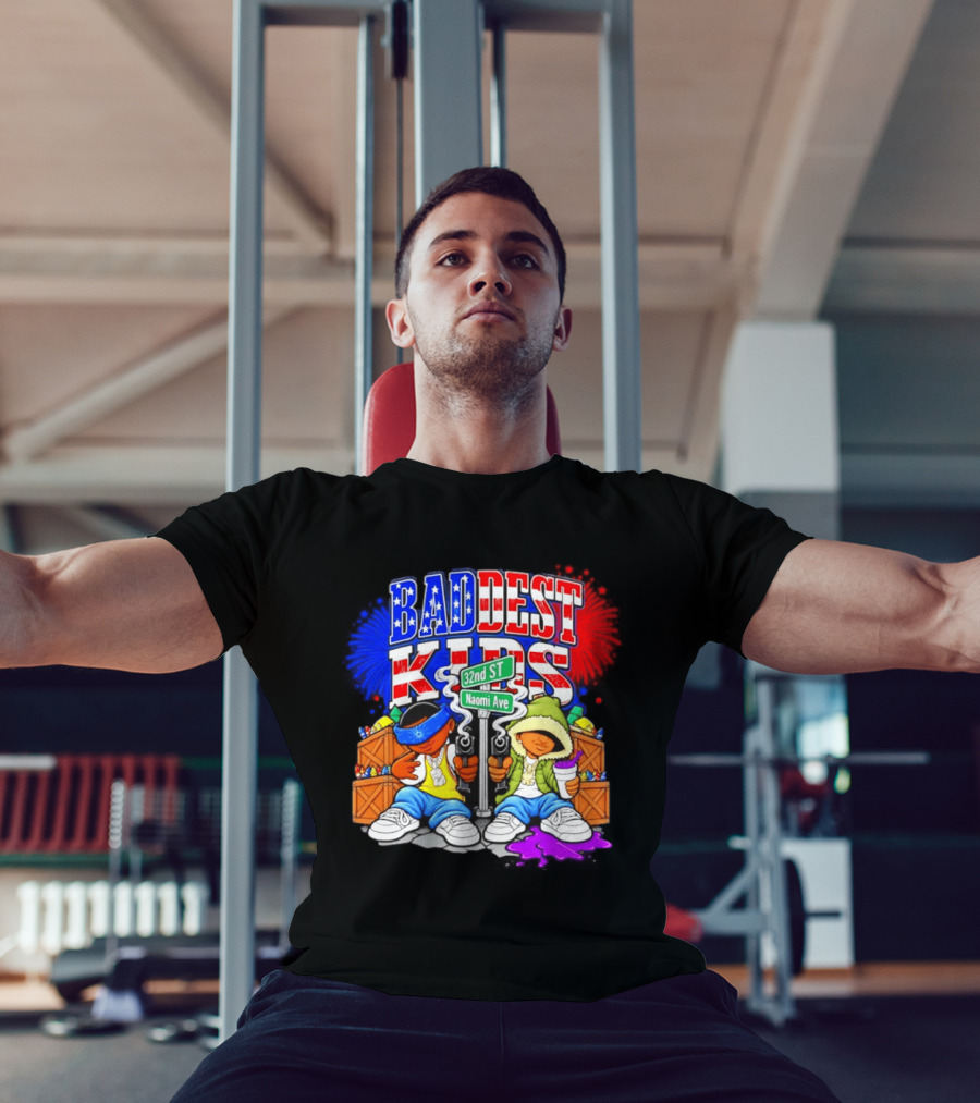 Baddest Kids 32nd St Naomi Ave Streetwear T-Shirt