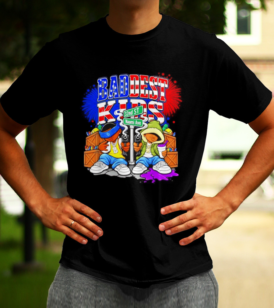 Baddest Kids 32nd St Naomi Ave Streetwear T-Shirt