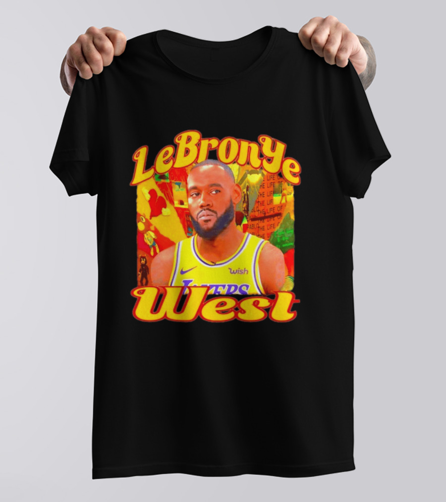 LeBronYe West Los Angeles Lakers Basketball T-Shirt