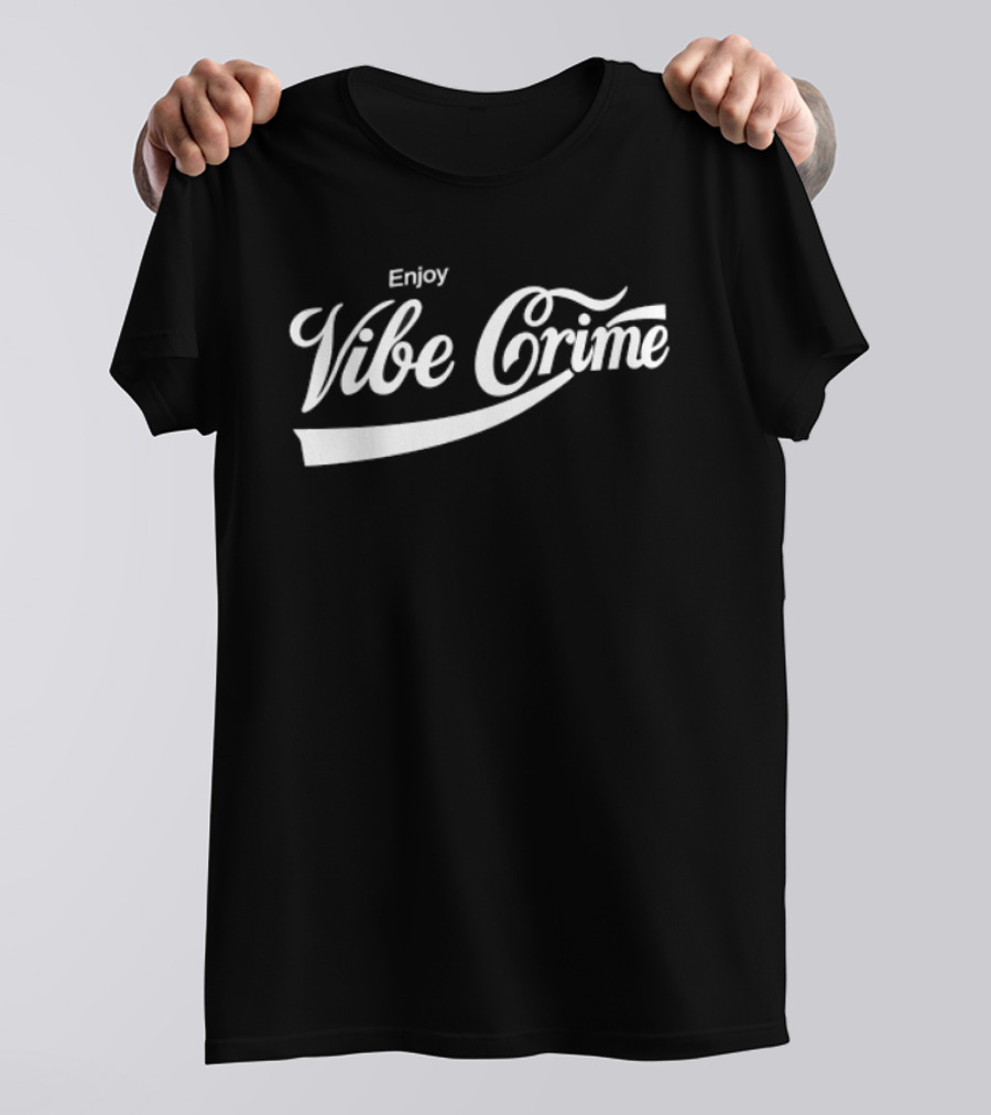 Enjoy Vibe Crime T-Shirt
