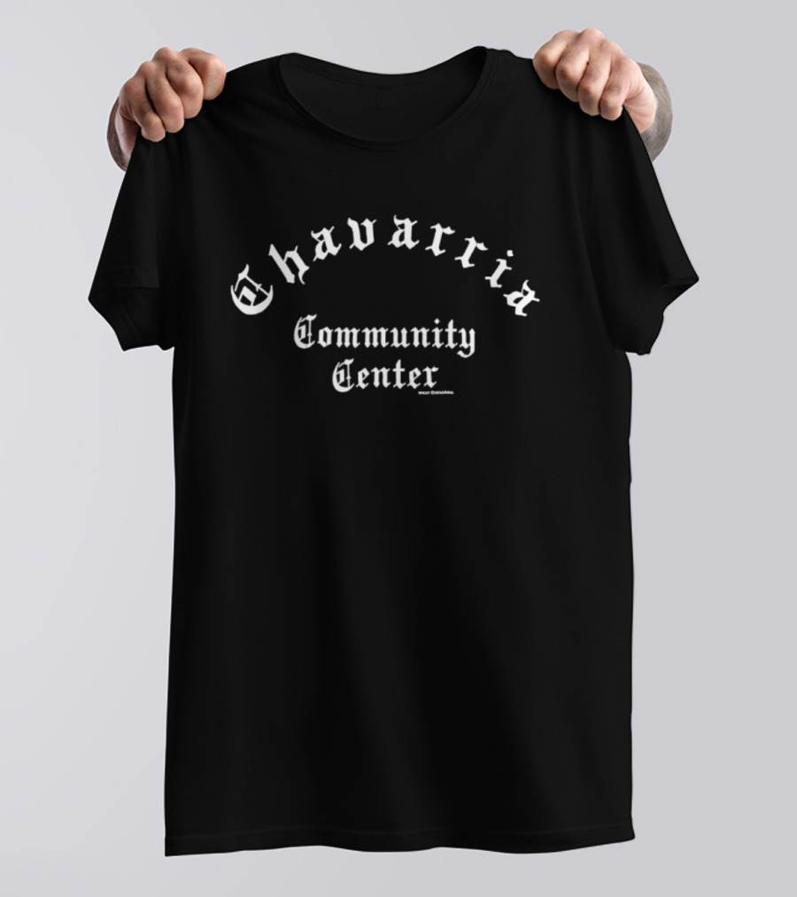 Chavarria Community Center Mac Allister Willy T-Shirt
