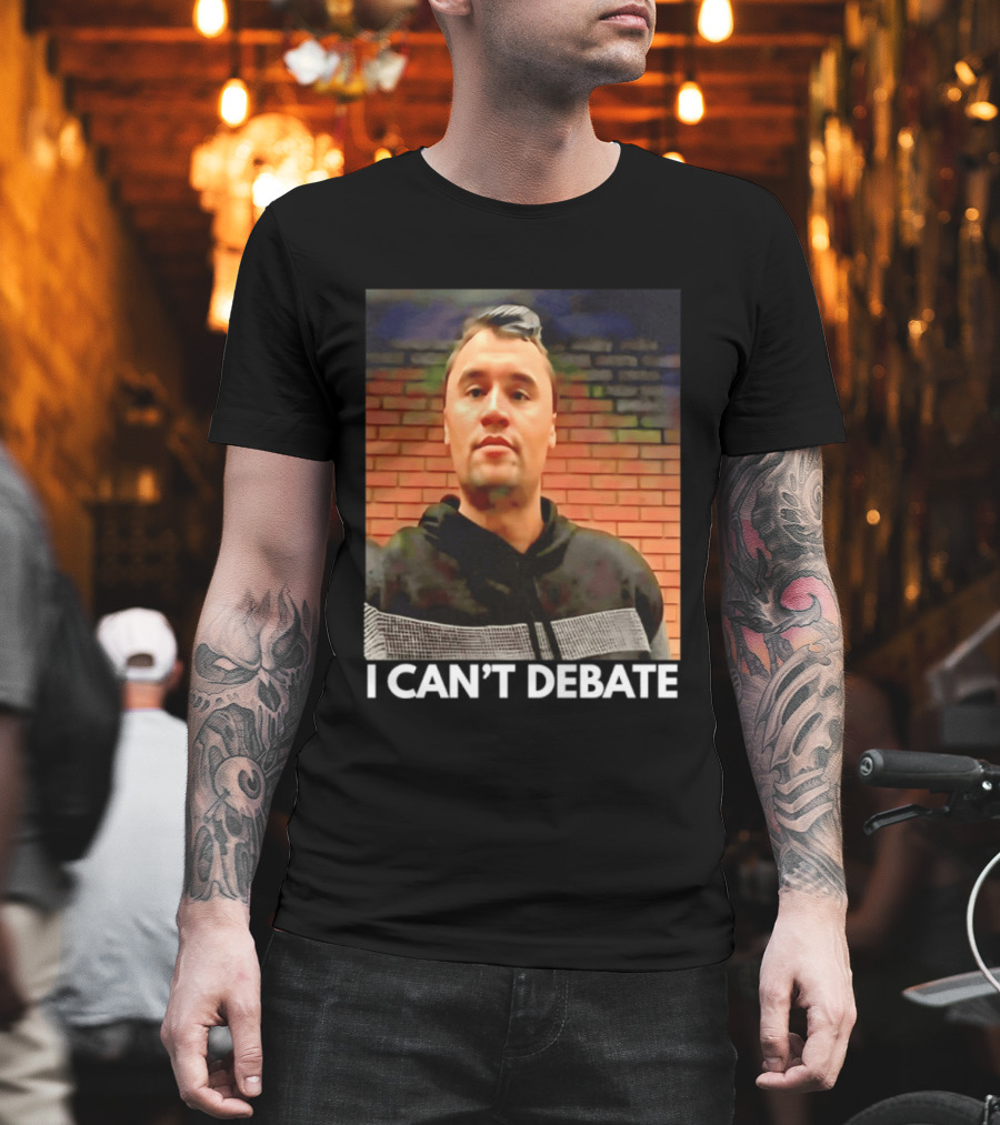 I Can't Debate Iconic Reference X George Floyd Charlie Kirk T-Shirt