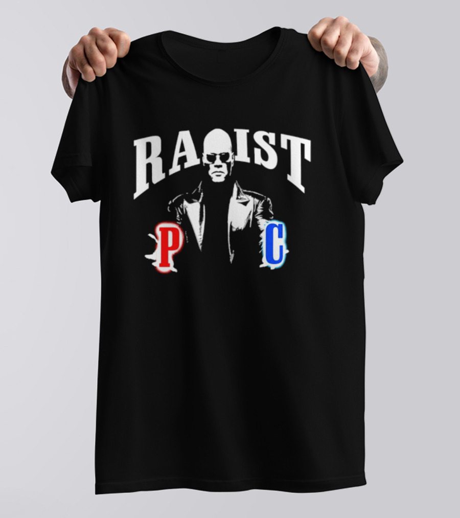 Racist PC Morpheus The Matrix Laurence Fishburne T-Shirt