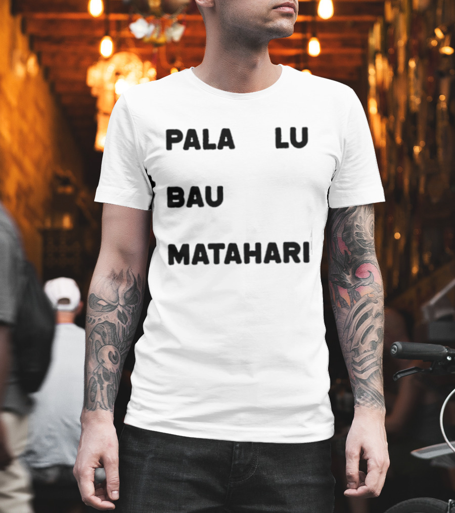 Pala Lu Bau Matahari Indonesian Expression Meme T-Shirt
