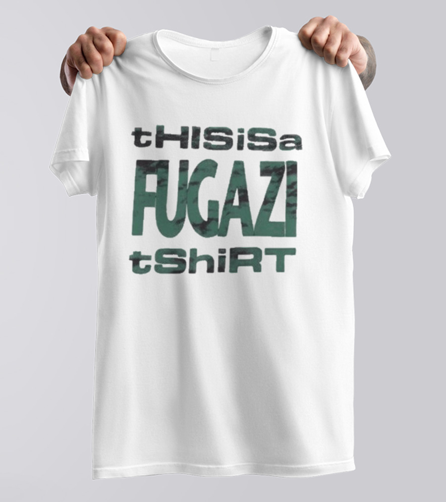 This Is A Fugazi T T-Shirt