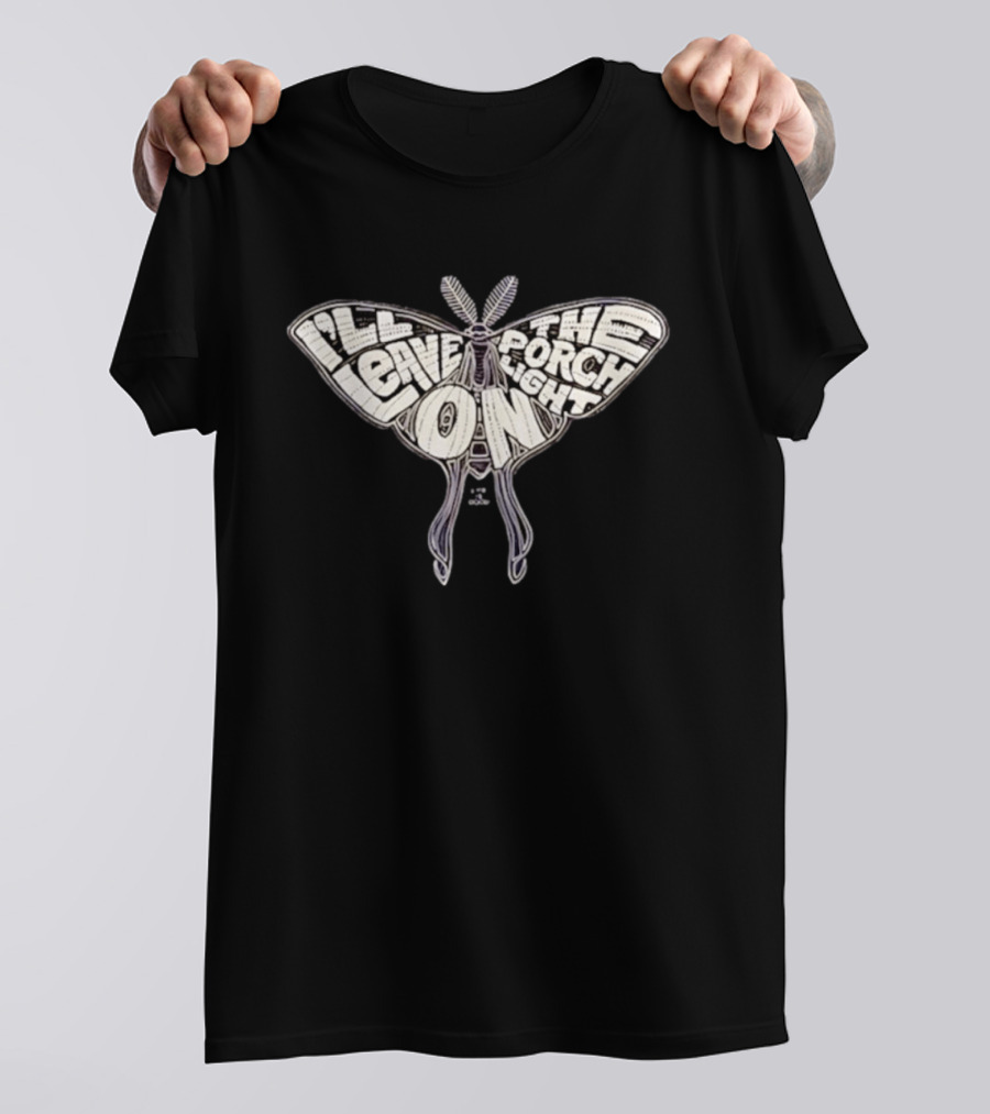 I'll Leave The Porch Light On Moth T-Shirt