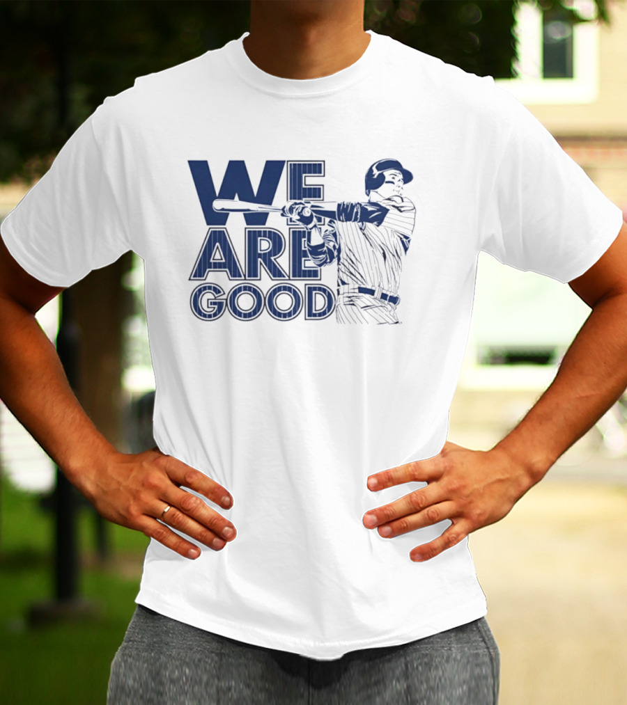We Are Good Anthony Rizzo Chicago Cubs Slugger Swing T-Shirt