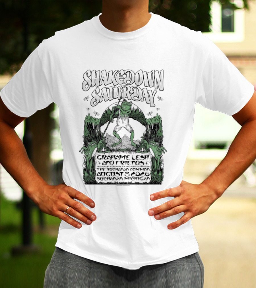 Shakedown Saturday Grahame Lesh And Friends Live Buchanan Michigan August 8 2026 Festival Vibe T-Shirt