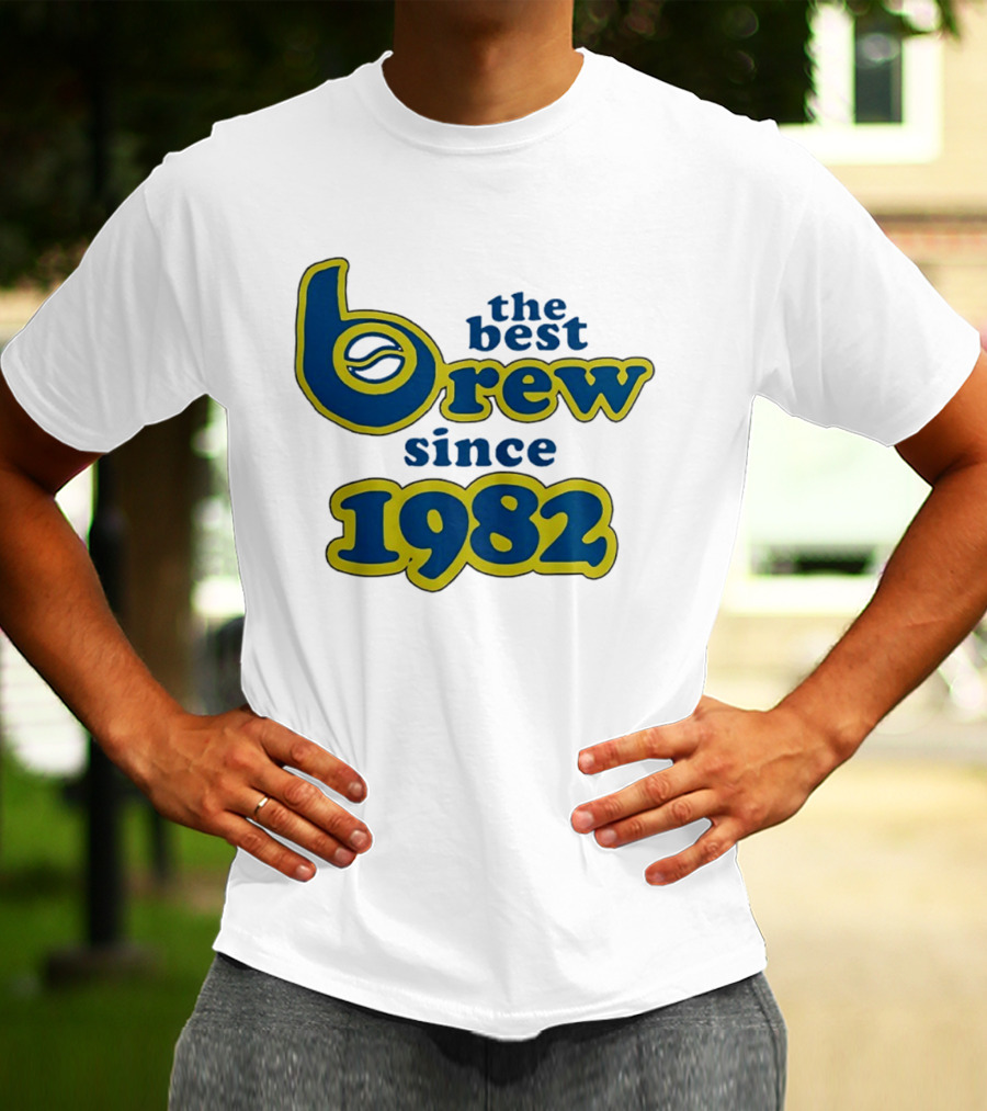 The Best Brew Since 1982 T-Shirt