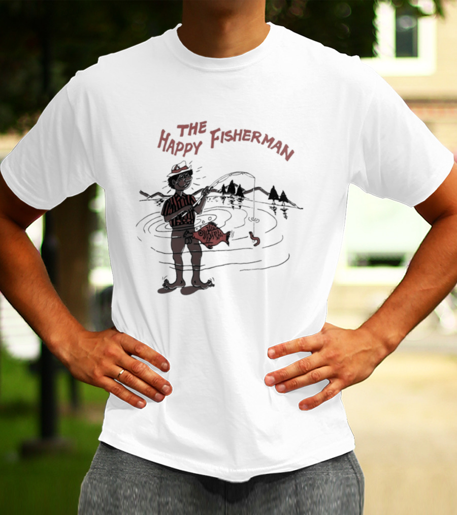 The Happy Fisherman Catching Fish In Scenic Lake Humor T-Shirt