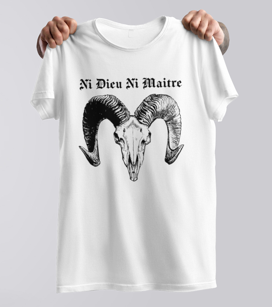 Ni Dieu Ni Maitre Ram Skull Anarchist T-Shirt