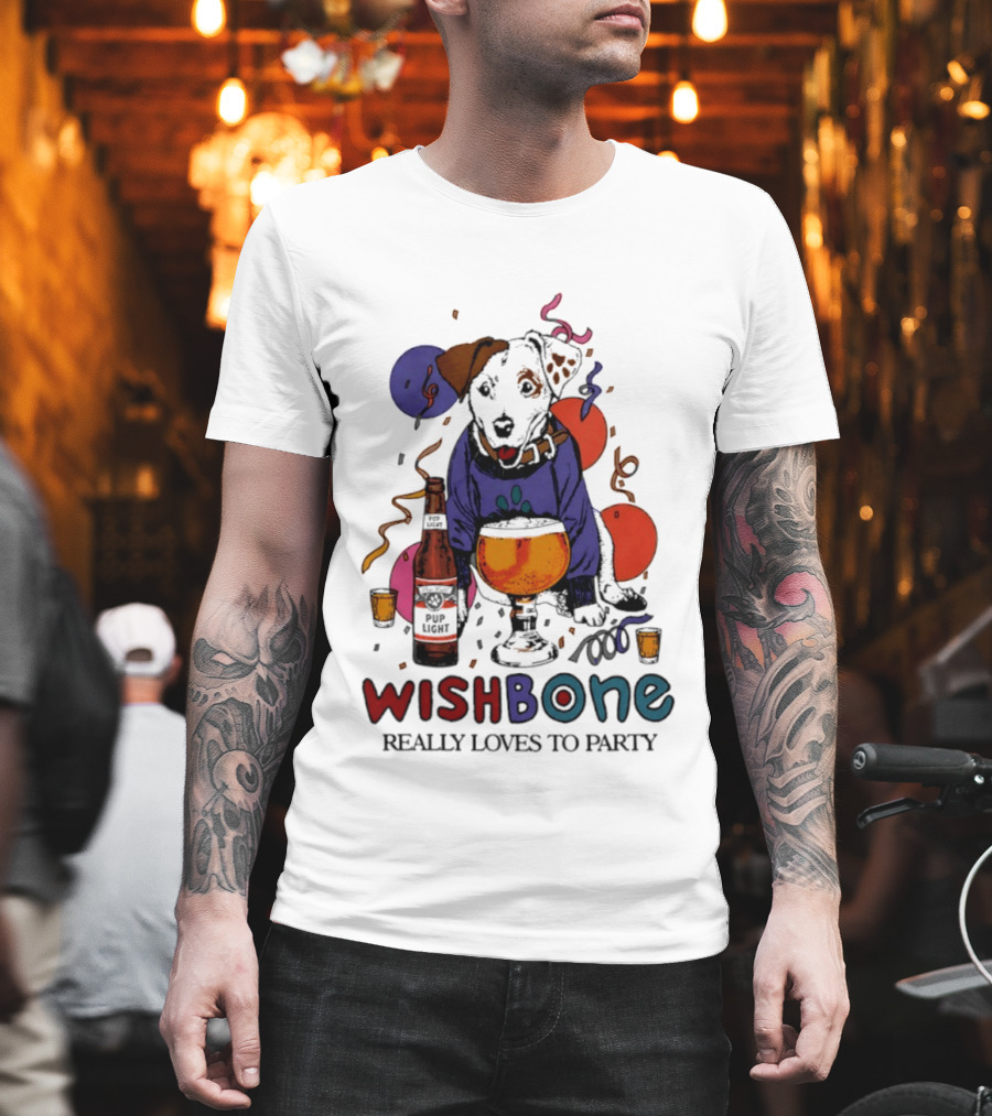 Wishbone Really Loves To Party Dog Beer Celebration T-Shirt