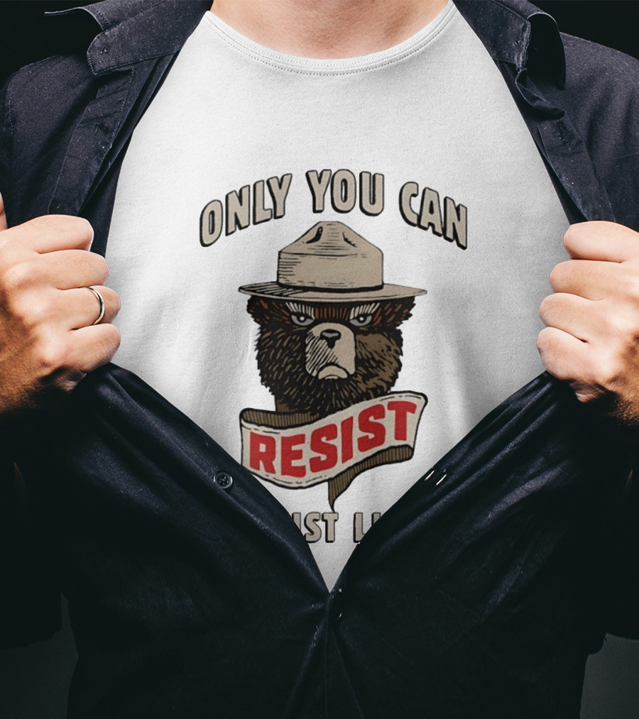 Only You Can Resist Fascist Liars Bear T-Shirt
