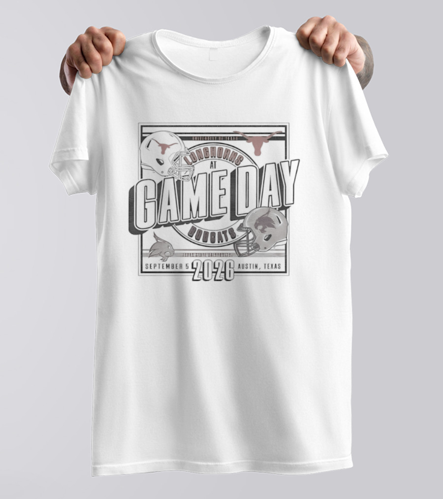 Texas Longhorns Vs Texas State Bobcats Football September 5 2026 Austin Texas T-Shirt