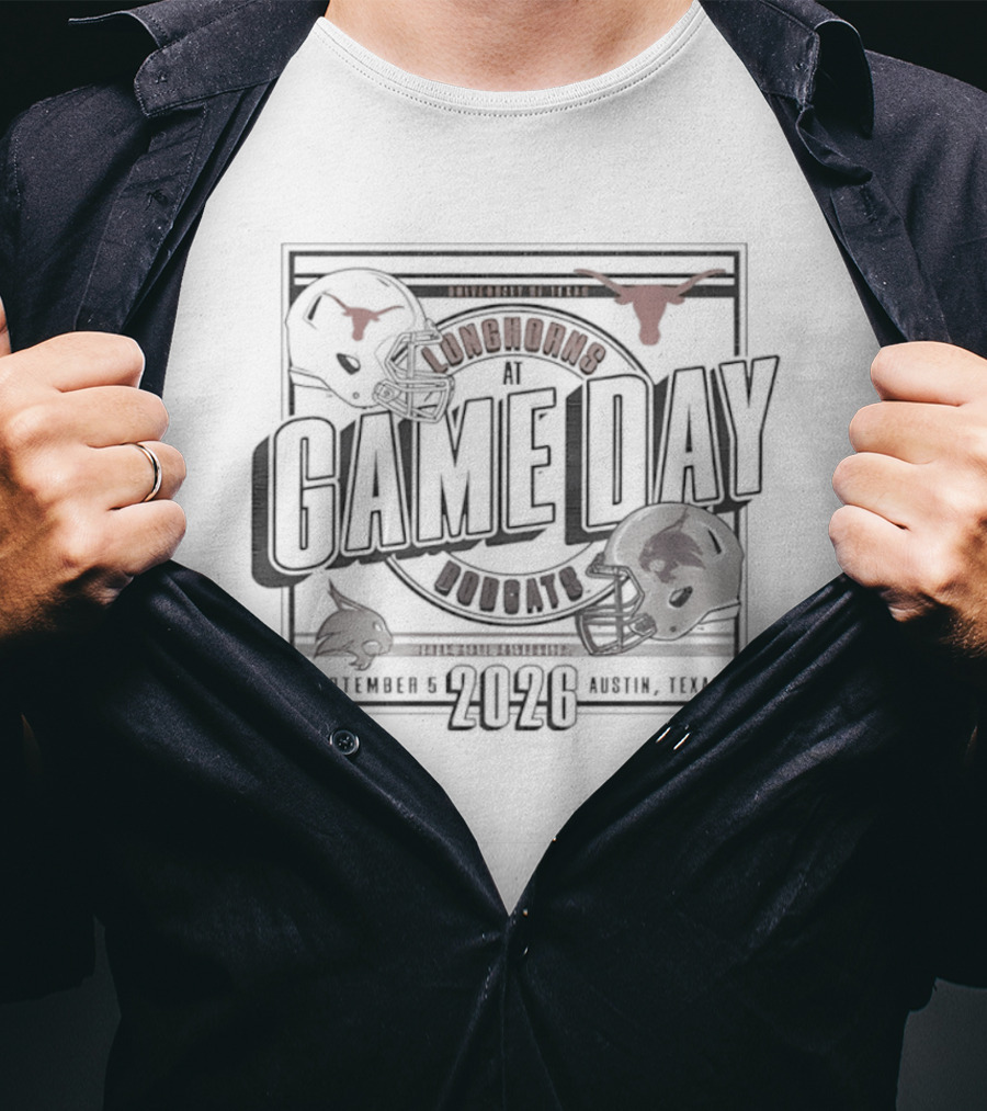 Texas Longhorns Vs Texas State Bobcats Football September 5 2026 Austin Texas T-Shirt