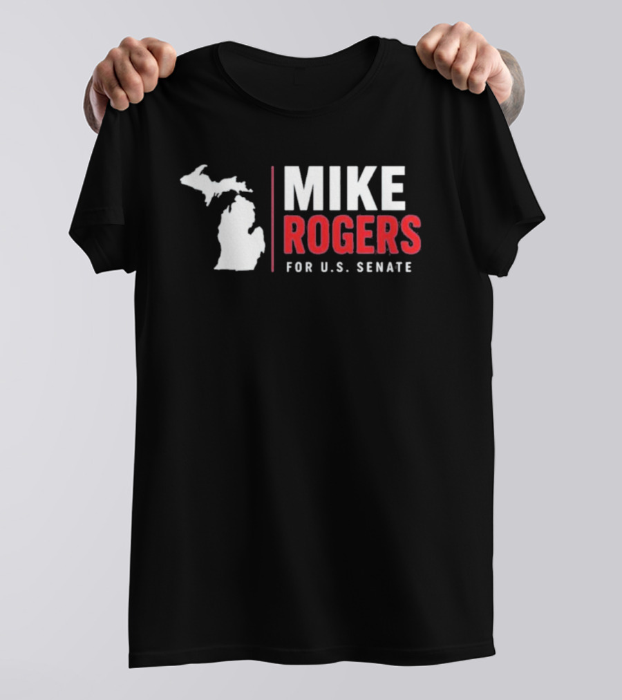 Mike Rogers For U.S. Senate Michigan Campaign T-Shirt
